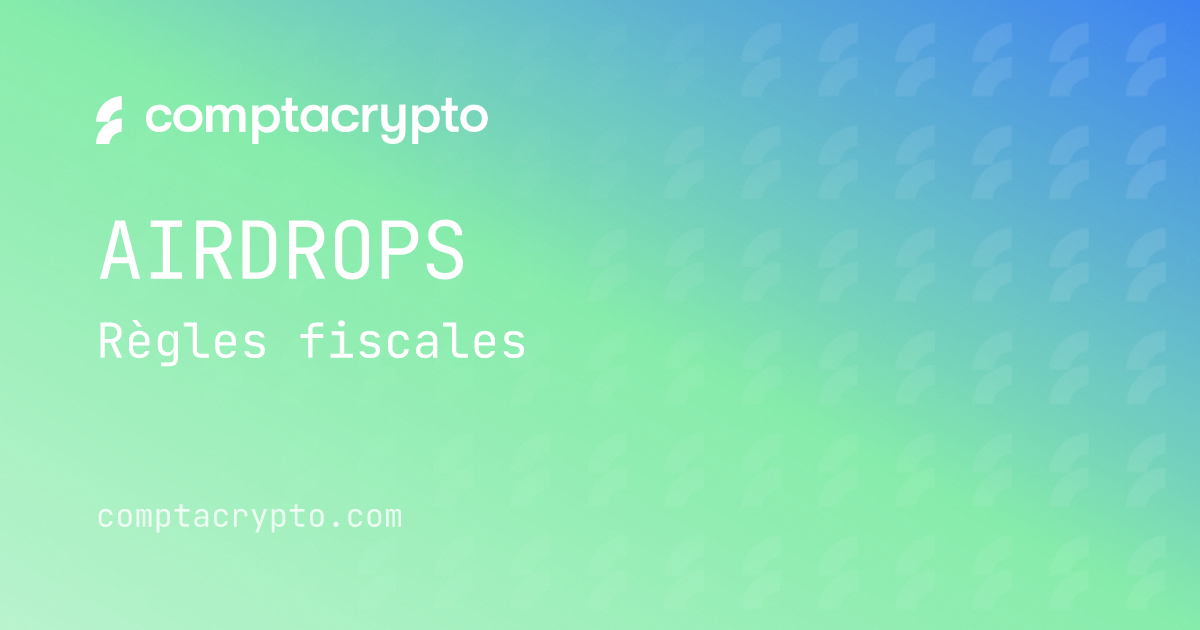 Fiscalité des airdrops crypto