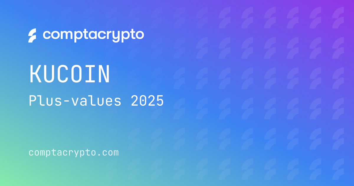 KuCoin 2025 : suivi des plus-values et obligations fiscales