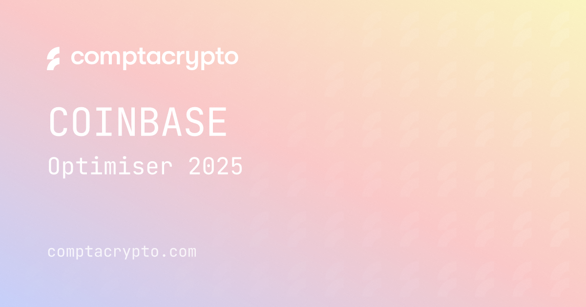 Optimiser la déclaration Coinbase crypto en 2025